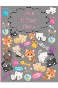 Write It Down Meow