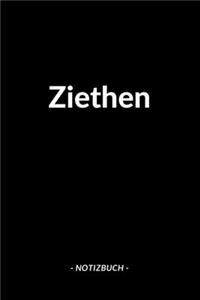 Ziethen: Notizblock - Notizbuch - DIN A5, 120 Seiten - Liniert, Linien, Lined - Notizen, Termine, Planer, Tagebuch, Organisation - Deine Stadt, Dorf, Region 