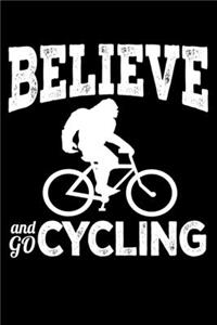 Believe And Go Cycling