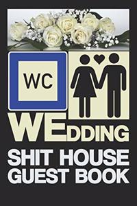 Wedding Shit House Guest Book