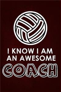 I Know I am an Awesome COACH