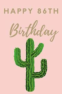 Happy 86th Birthday