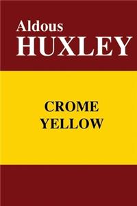 Crome Yellow