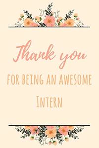 Thank You For Being An Awesome Intern