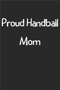 Proud Handball Mom