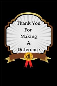 Thank You For Making A Difference