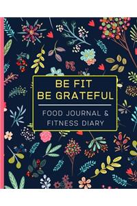 Be Fit Be Grateful