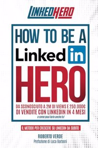 How to be a LinkedIn Hero