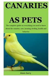 Canaries AS Pet