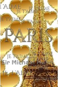 je t'aime gold glitter eiffel Tower creative blank journal sir Michael designer edition