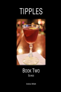 Tipples Book Two