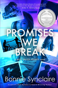 Promises We Break