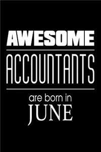 Awesome Accountants Are Born In June