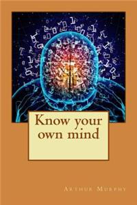 Know your own mind