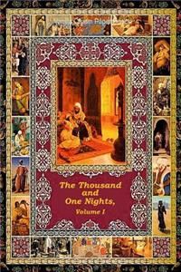 Thousand and One Nights, Volume 1