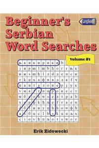 Beginner's Serbian Word Searches - Volume 1