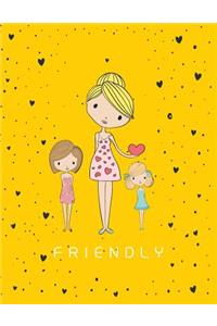 Friendly
