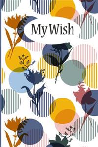 My wish