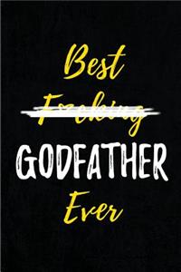 Best F*cking Godfather Ever