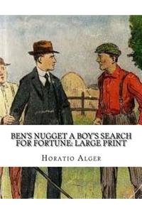 Ben's Nugget A Boy's Search For Fortune