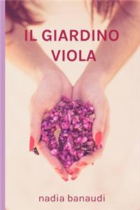 Il giardino Viola