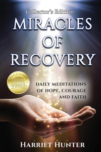 Miracles of Recovery, Collector's Edition