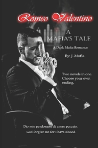 Romeo Valentino - A Mafia's Tale