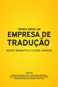 Teoria Geral da Empresa de Tradução