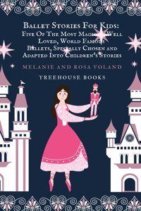 Ballet Stories For Kids