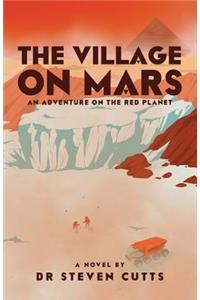 Village On Mars