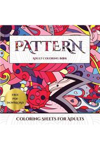 Coloring Sheets for Adults (Pattern)
