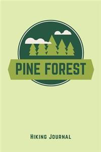 ็Hiking Journal Pine Forest