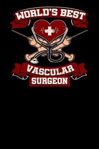 World's Best Vascular Surgeon