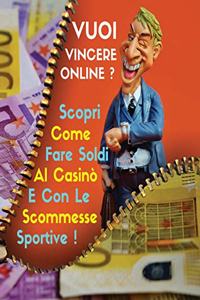 Vuoi Vincere Online ?