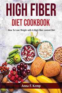 High Fiber Diet Cookbook