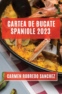 Cartea de Bucate Spaniole 2023