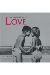 An Invitation to Love