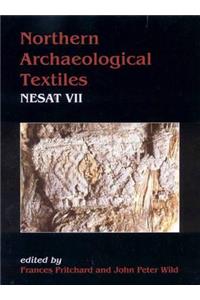 Northern Archaeological Textiles, NESAT VII