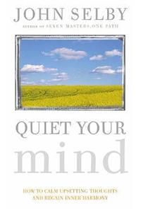 Quiet Your Mind