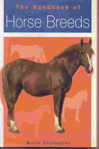 The Hanbook of Horse Breeds