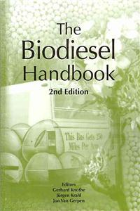 The Biodiesel Handbook, Second Edition