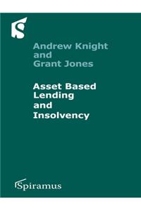 Asset-Based Lending and Insolvency