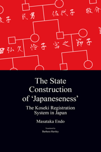 The State Construction of 'Japaneseness'
