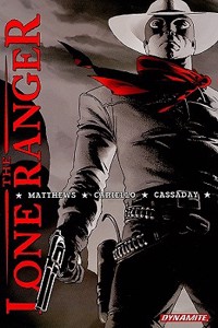 Lone Ranger Definitive Edition, Volume 1