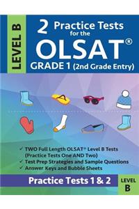 2 Practice Tests for the Olsat Grade 1 (2nd Grade Entry) Level B