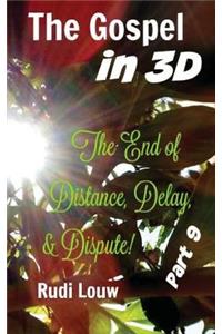 Gospel in 3-D! - Part 9