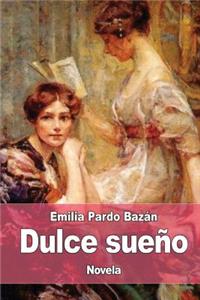 Dulce sueño