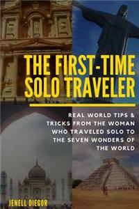 The First-Time Solo Traveler