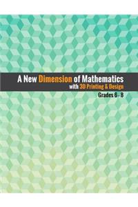 New Dimension of Mathematics with 3D Printing & Design