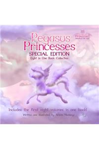 Pegasus Princesses Special Edition: Eight in One Book Collection